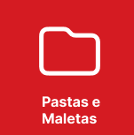 Pastas e Maletas